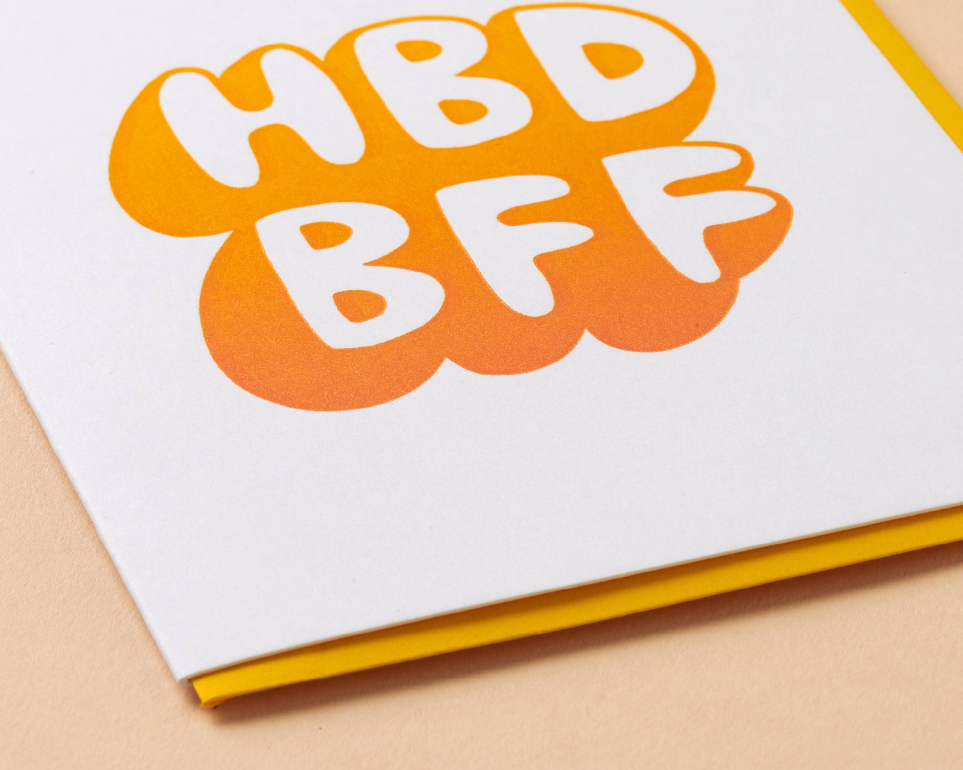 HBD BFF birthday letterpress greeting card