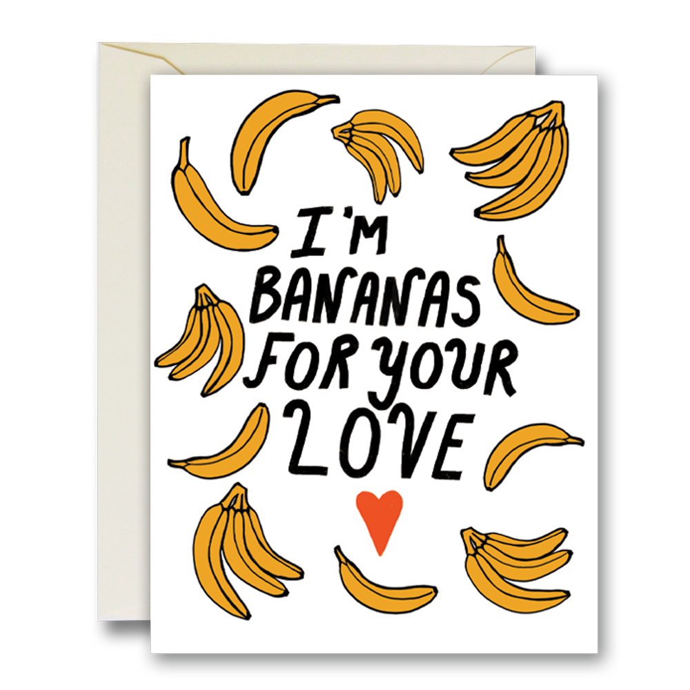 bananas for your love card