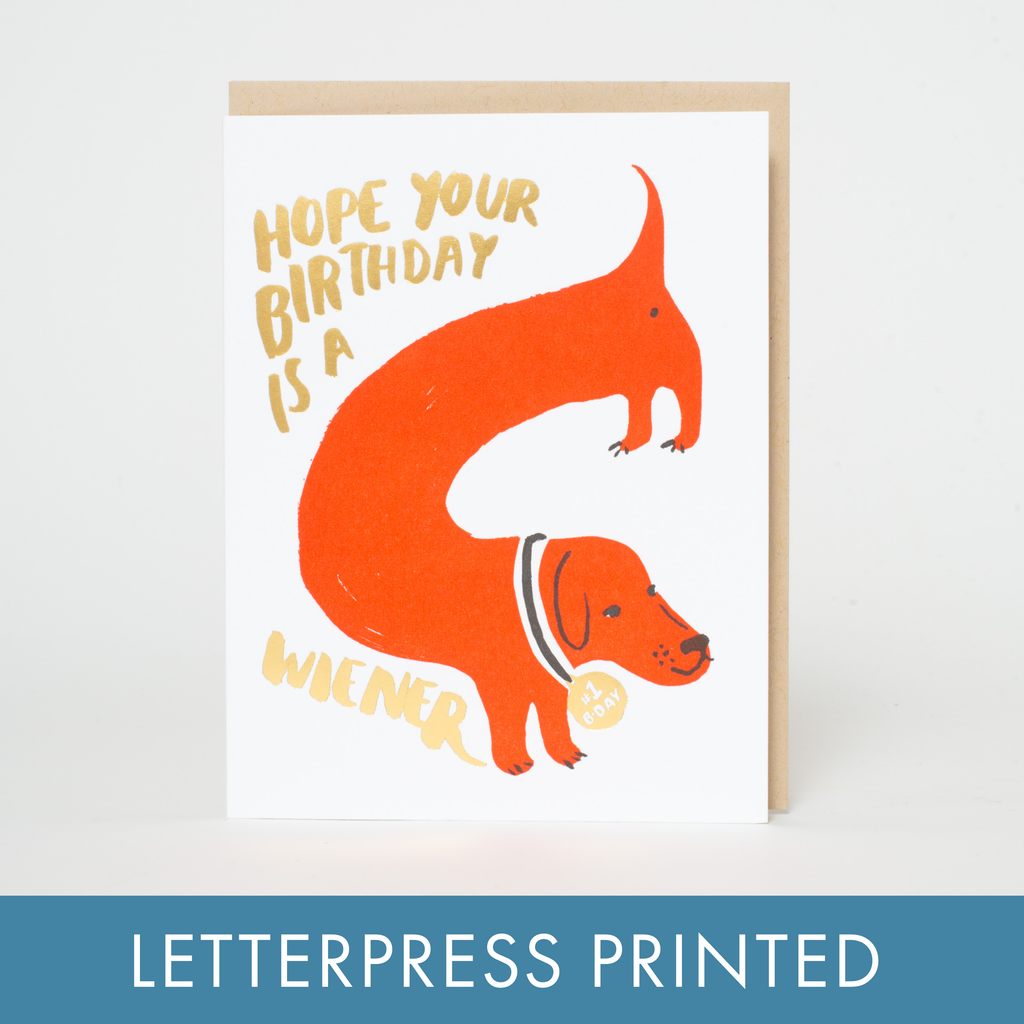 wiener birthday dog letterpress greeting card