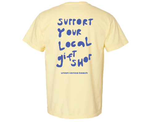 support your local gift shop tee