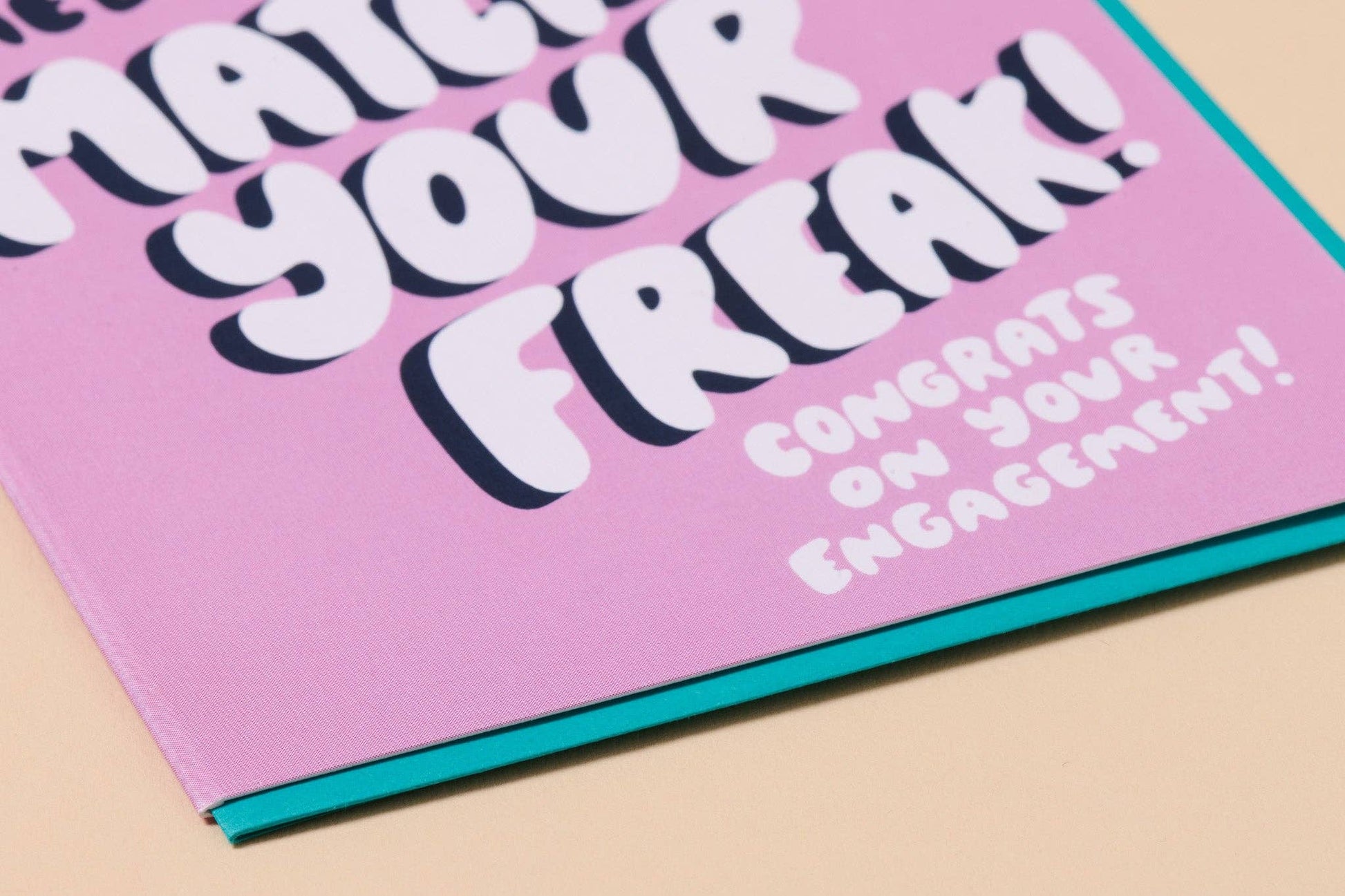 found somebody to match your freak card