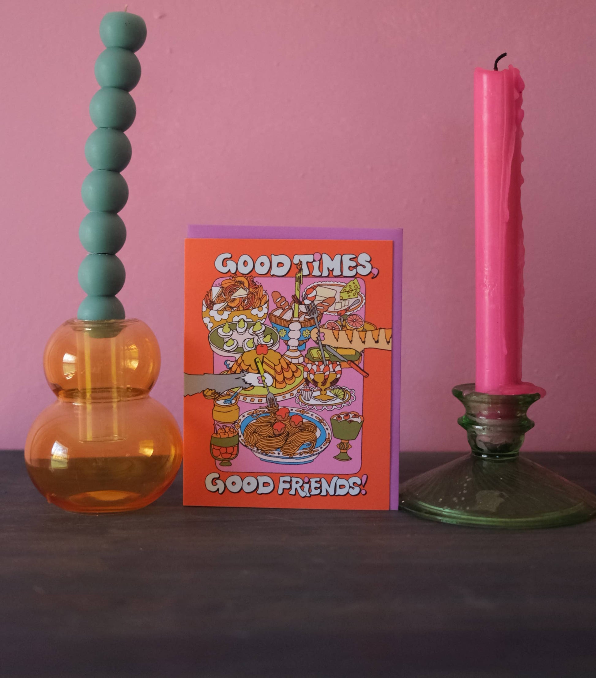 good times, good friends card